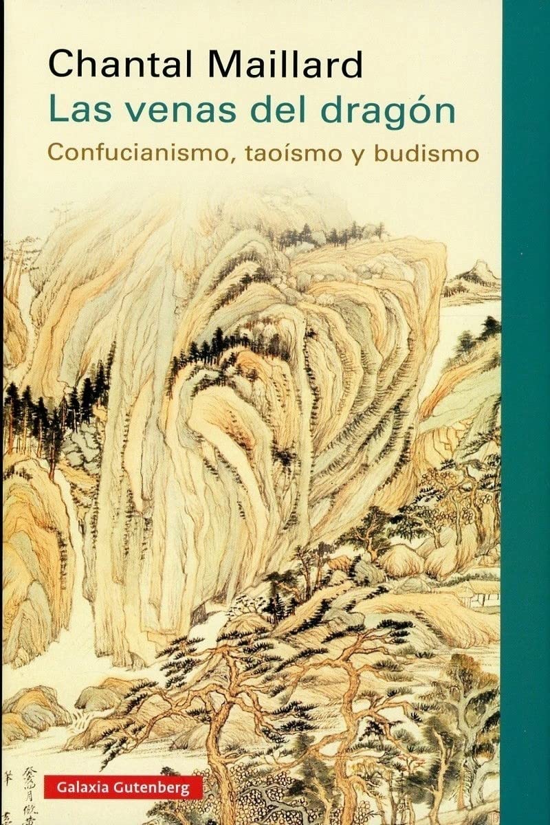 Libro: Las venas del dragón: Confucianismo, taoísmo y budismo (Ensayo)