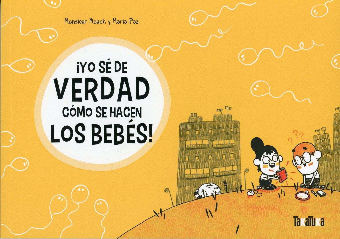 Libro: ¡Yo sé de verdad cómo se hacen los bebés!