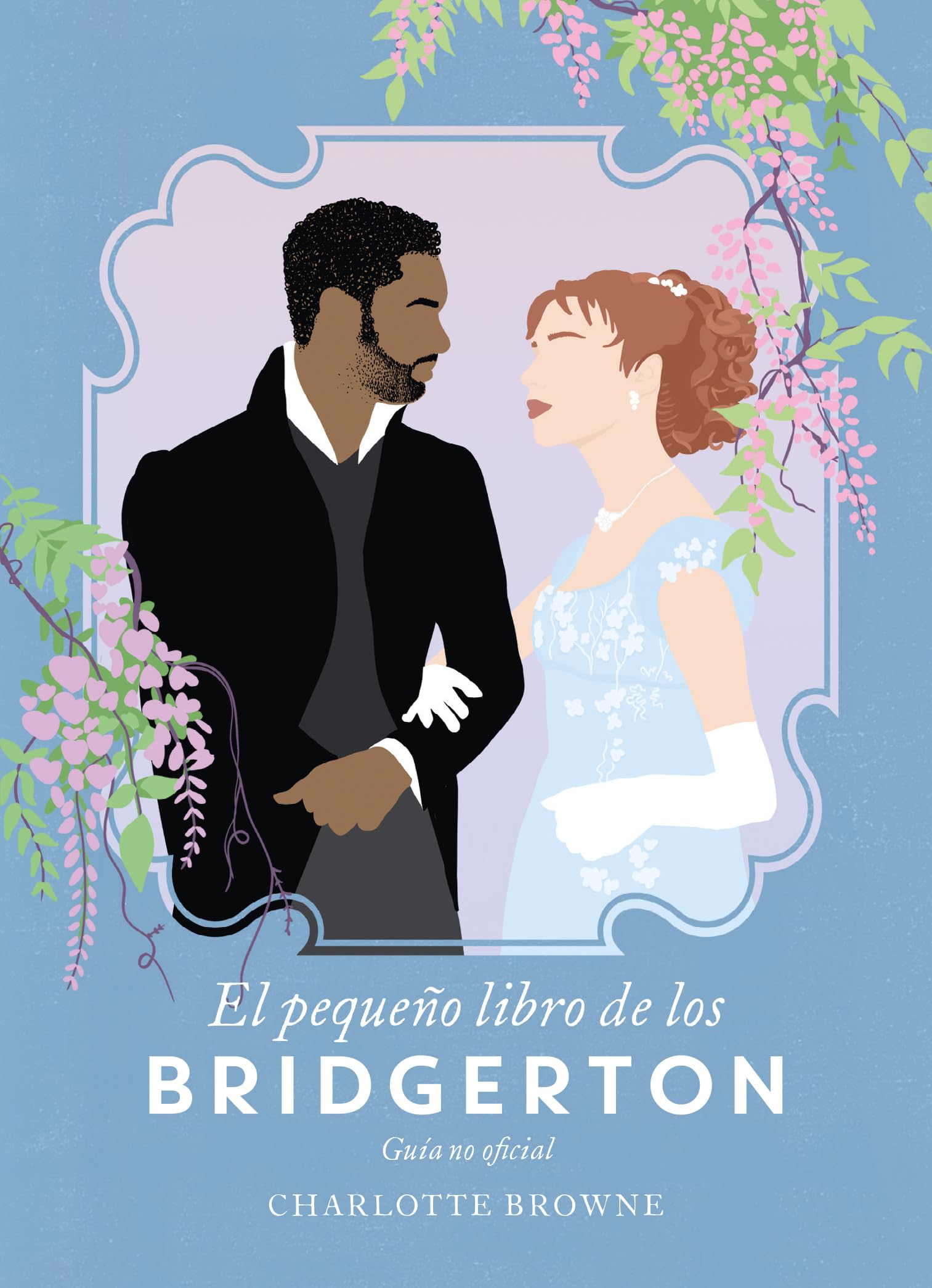 Libro: El pequeño libro de los Bridgerton (Titania no ficción)