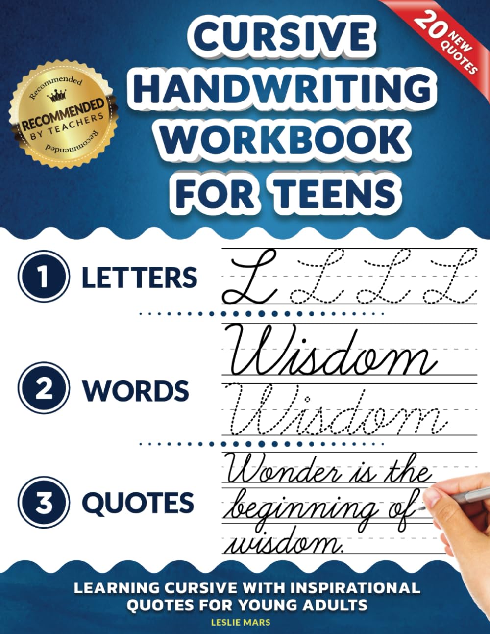 Libro: Cursive Handwriting Workbook for Teens: Learning Cursive with Inspirational Quotes for Young Adults, 3 in 1 Cursive Tracing Book Including over 130 Pages of Exercises with Letters, Words and Sentences