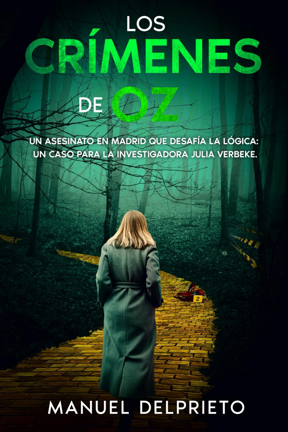 Libro: Los crímenes de Oz: Libro 4 Saga Verbeke (thriller policíaco) (Los crímenes de Julia Verbeke) (Spanish Edition)