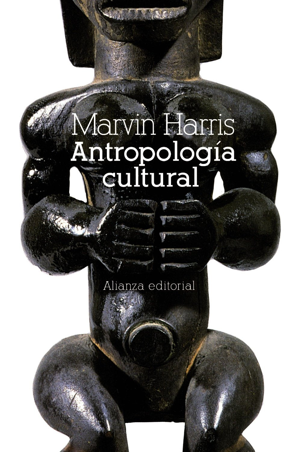 Libro: Antropología cultural (El libro de bolsillo - Bibliotecas de autor - Biblioteca Harris)