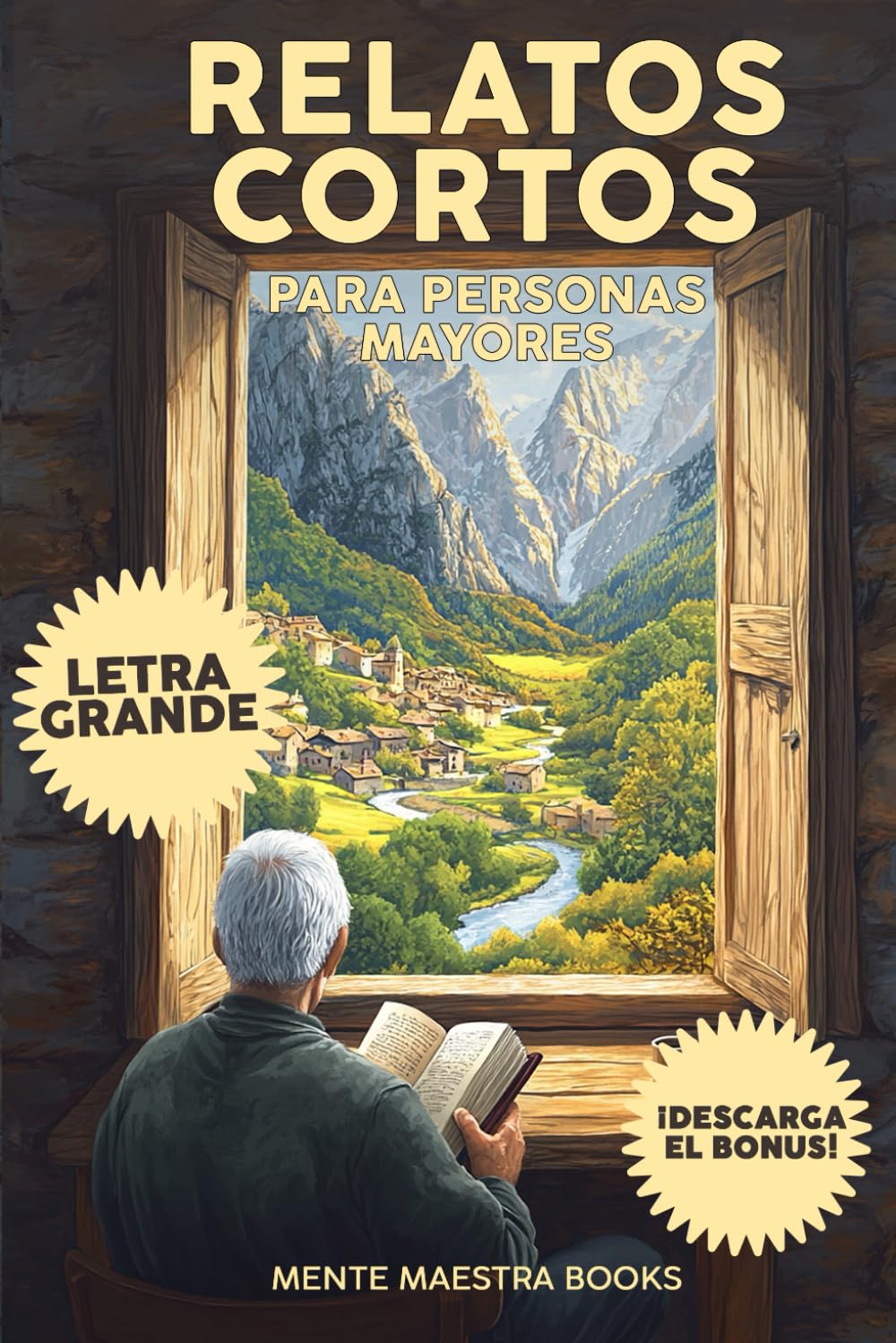 Libro: RELATOS CORTOS PARA PERSONAS MAYORES: Lectura Fácil con Letra Grande para Ejercitar la Memoria, Lectura Comprensiva y Estimulación Cognitiva en Adultos. Ejercicios de Memoria para Personas Mayores