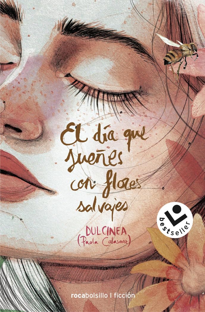 Libro: El día que sueñes con flores salvajes (Serie El día que... 1) (Libro 1) (Best Seller | Ficción)