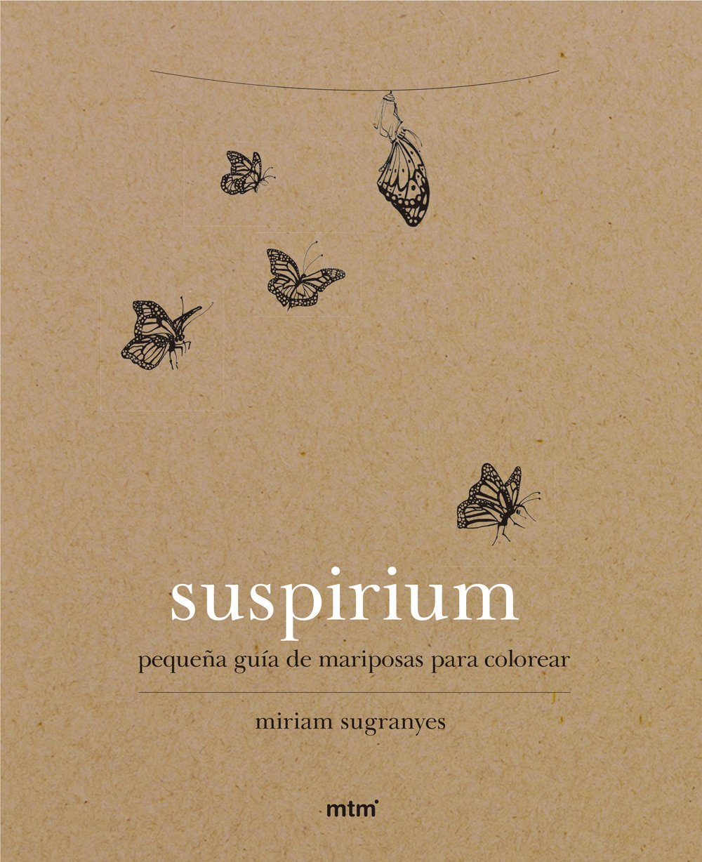 Libro: Suspirium: Pequeña guía de mariposas para colorear