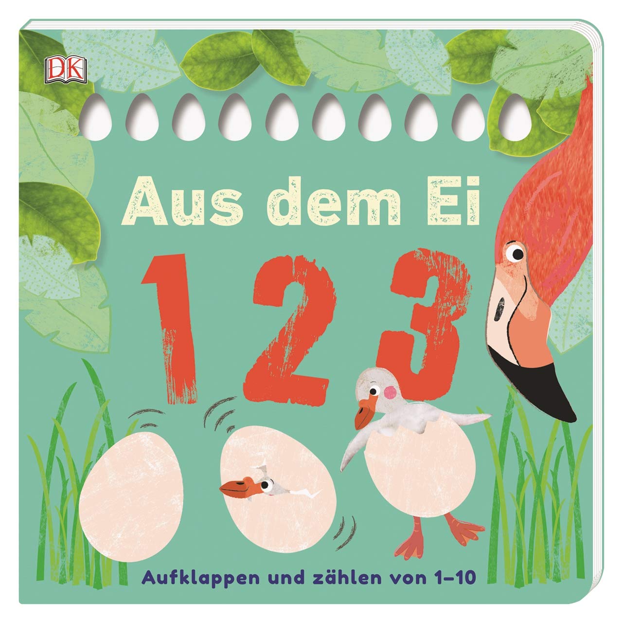 Libro: Aus dem Ei - 1 2 3: Aufklappen und zählen von 1-10