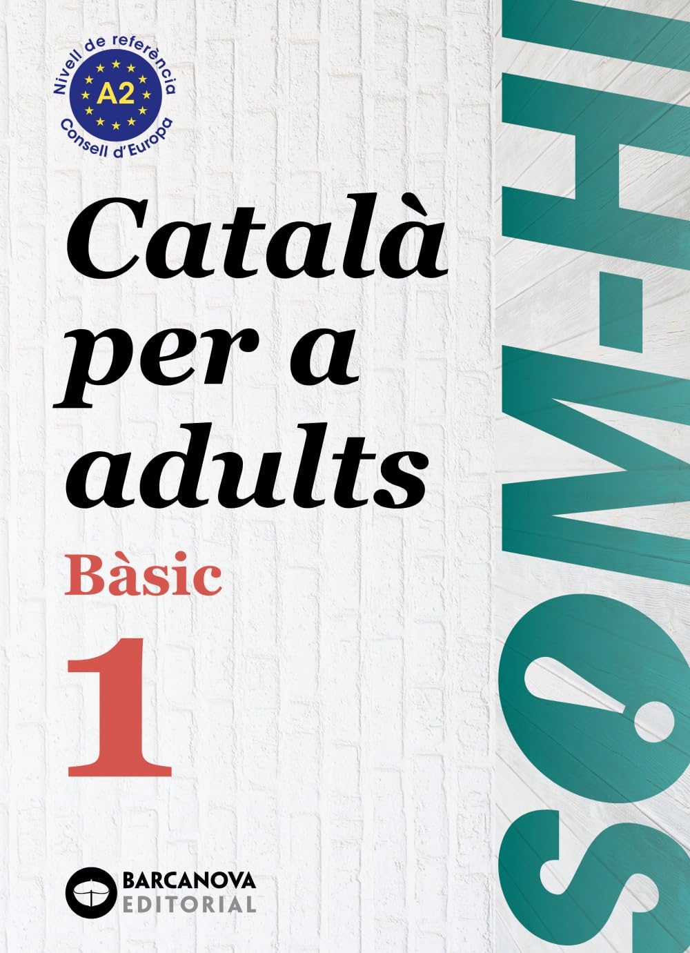 Som hi! basic 1 catala per a adults a2