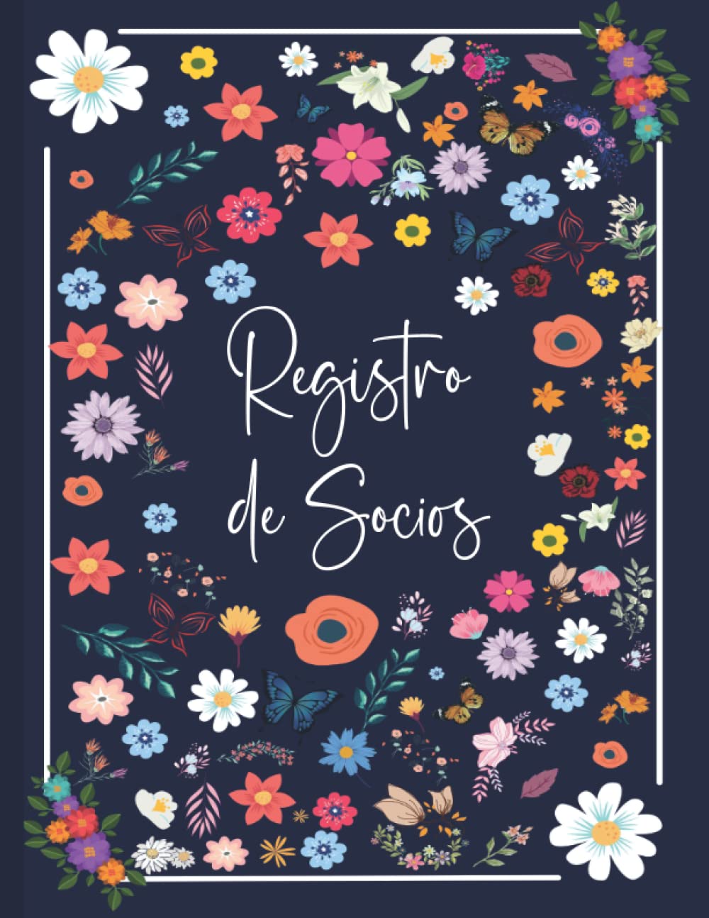 Libro: Registro de socios: para Asociacion o Club Deportivo para registrar datos, aportaciones, altas y bajas. A4 (Spanish Edition)