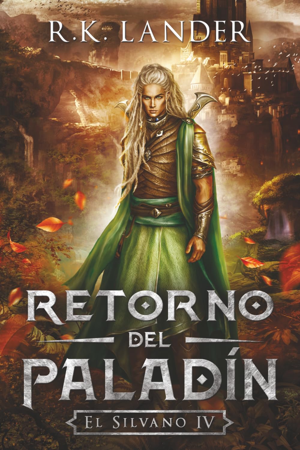 Libro: El Retorno del Paladín (El Silvano)