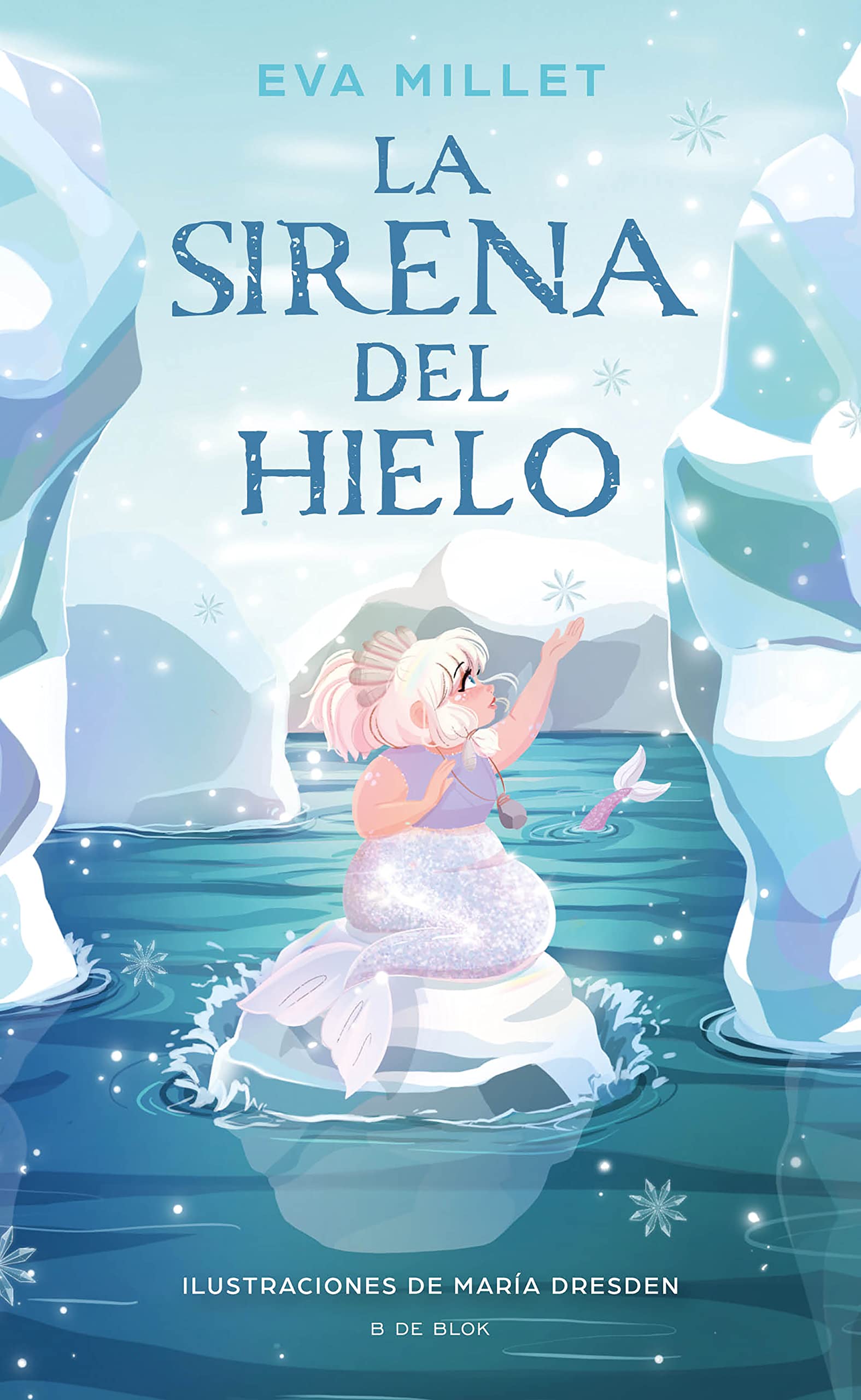 Libro: La sirena del hielo (Aventuras y fantasía)