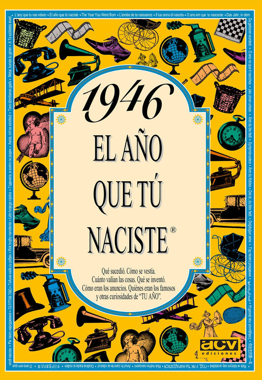 1946 EL AÑO QUE TÚ NACISTE - Regalo de cumpleaños ideal para quienes cumplen 80 años en 2026