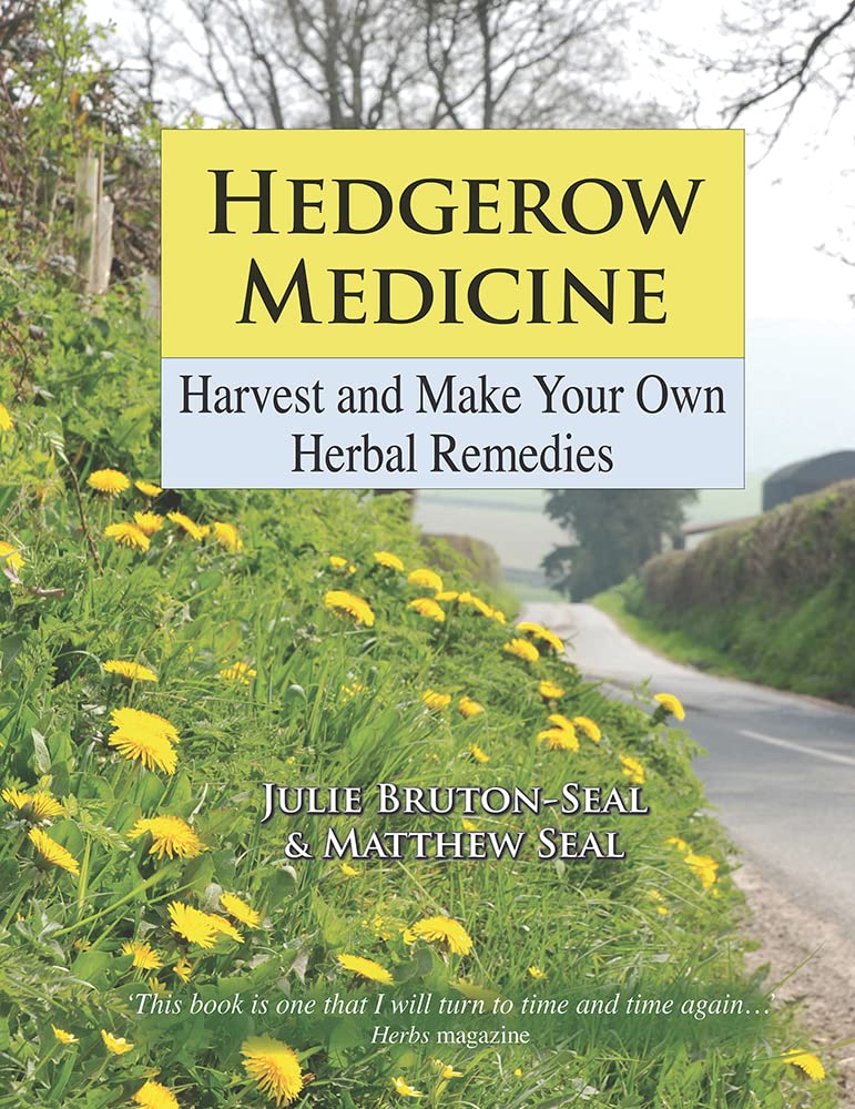 Libro: Hedgerow Medicine: Harvest and Make your own Herbal Remedies