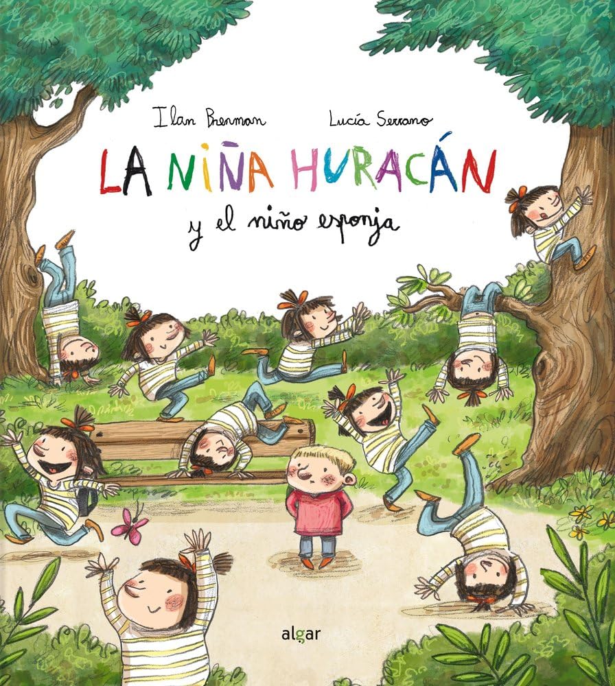 Libro: La niña huracán y el niño esponja: 85 (Álbumes ilustrados)