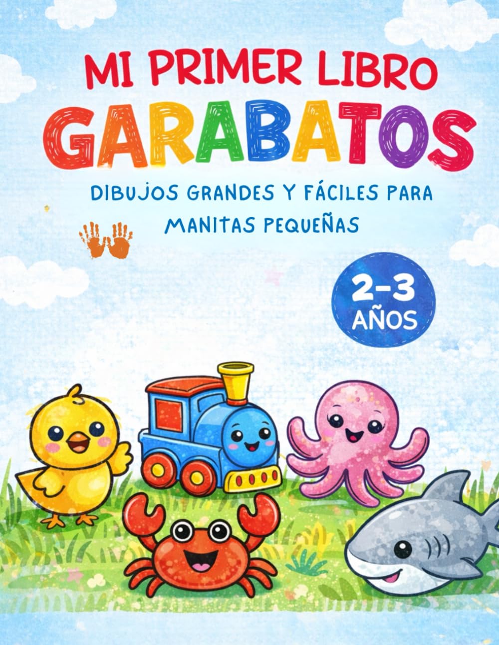 Libro: Mi Primer Libro de Garabatos:: Para niños y niñas Dibujos grandes para manos pequeñas.