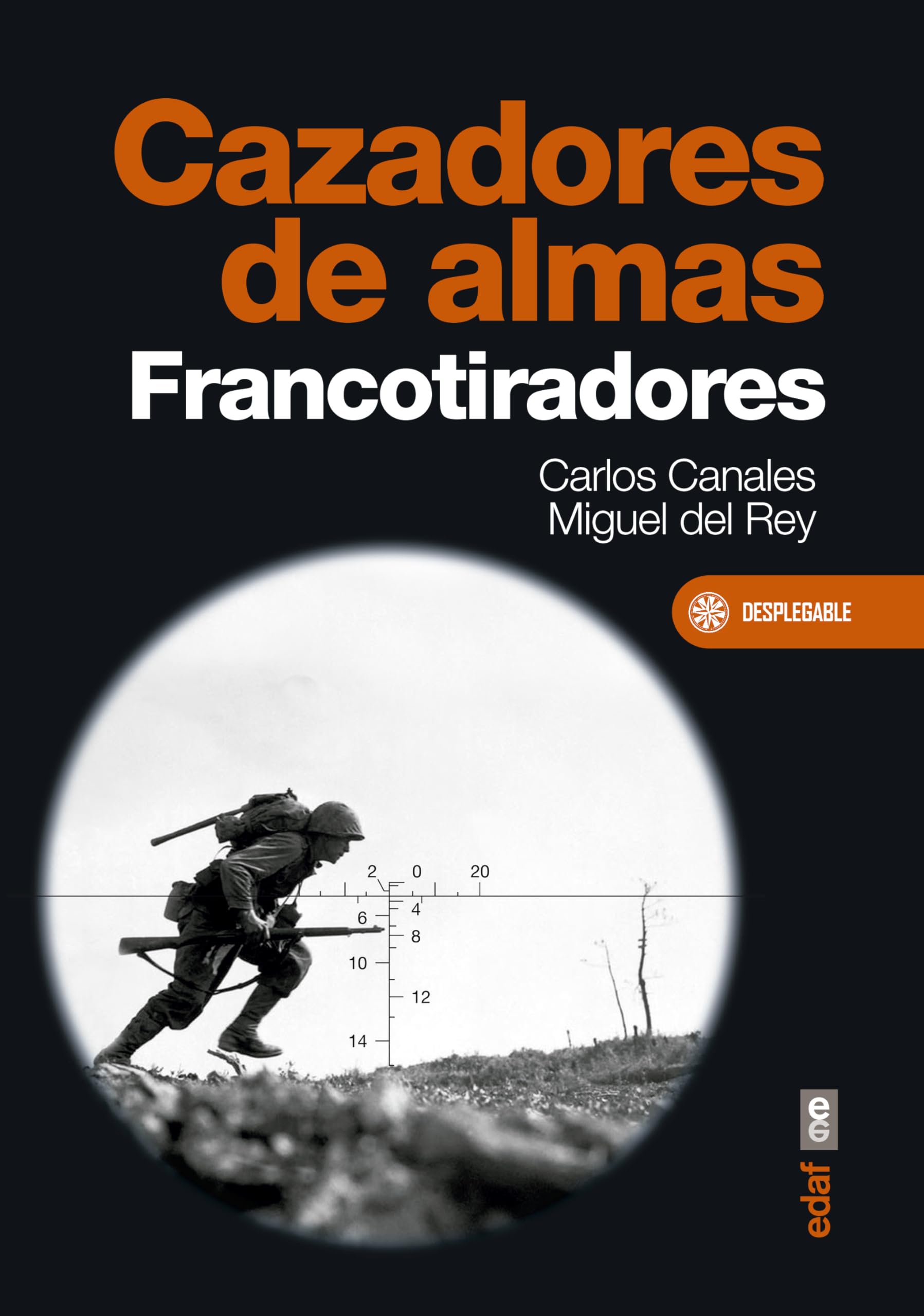 Libro: Cazadores de almas. Francotiradores (Clío crónicas de la historia)