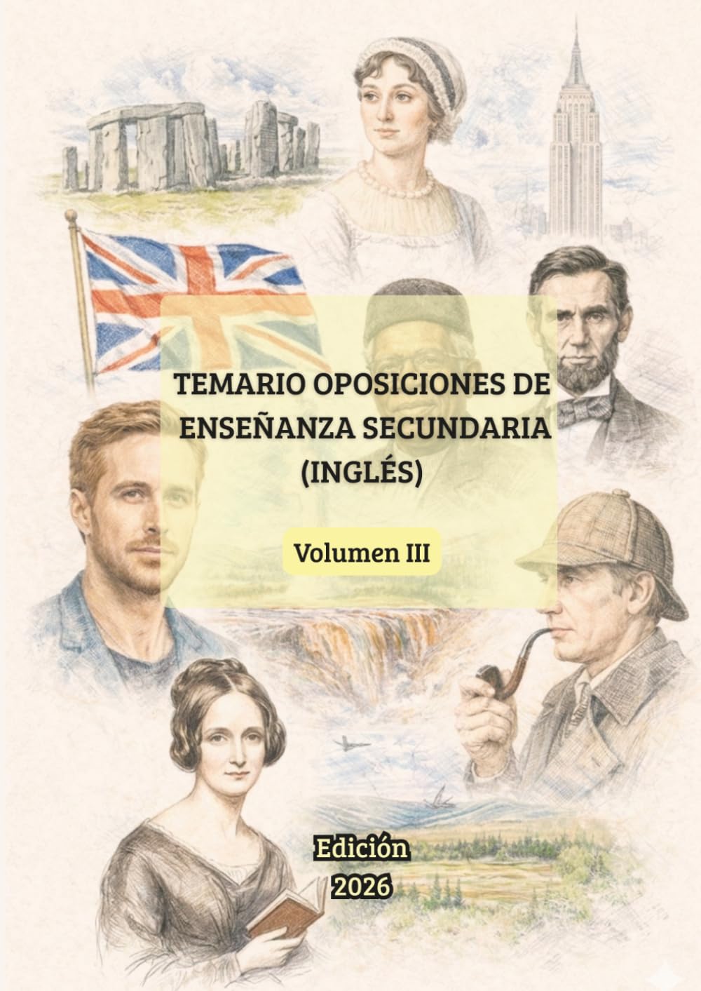 Libro: Temario Oposiciones Inglés Secundaria (Volumen III): Temas del 35-51: Desarrollo actualizado con infografías clave (Temario Oposiciones Inglés Secundaria: Desarrollo Completo)
