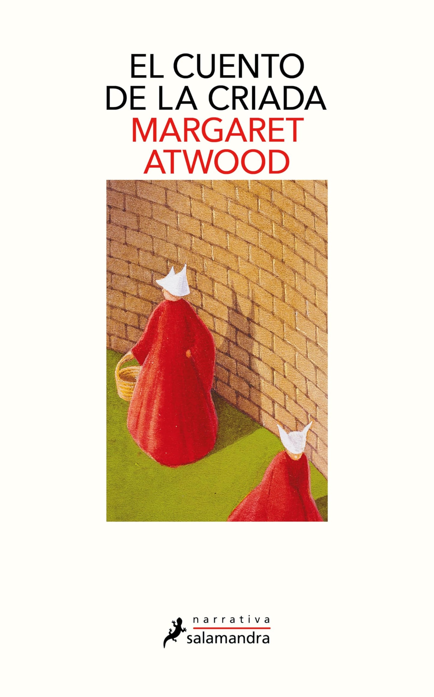 Libro: El cuento de la criada / The Handmaid's Tale (Salamandra Narrativa)