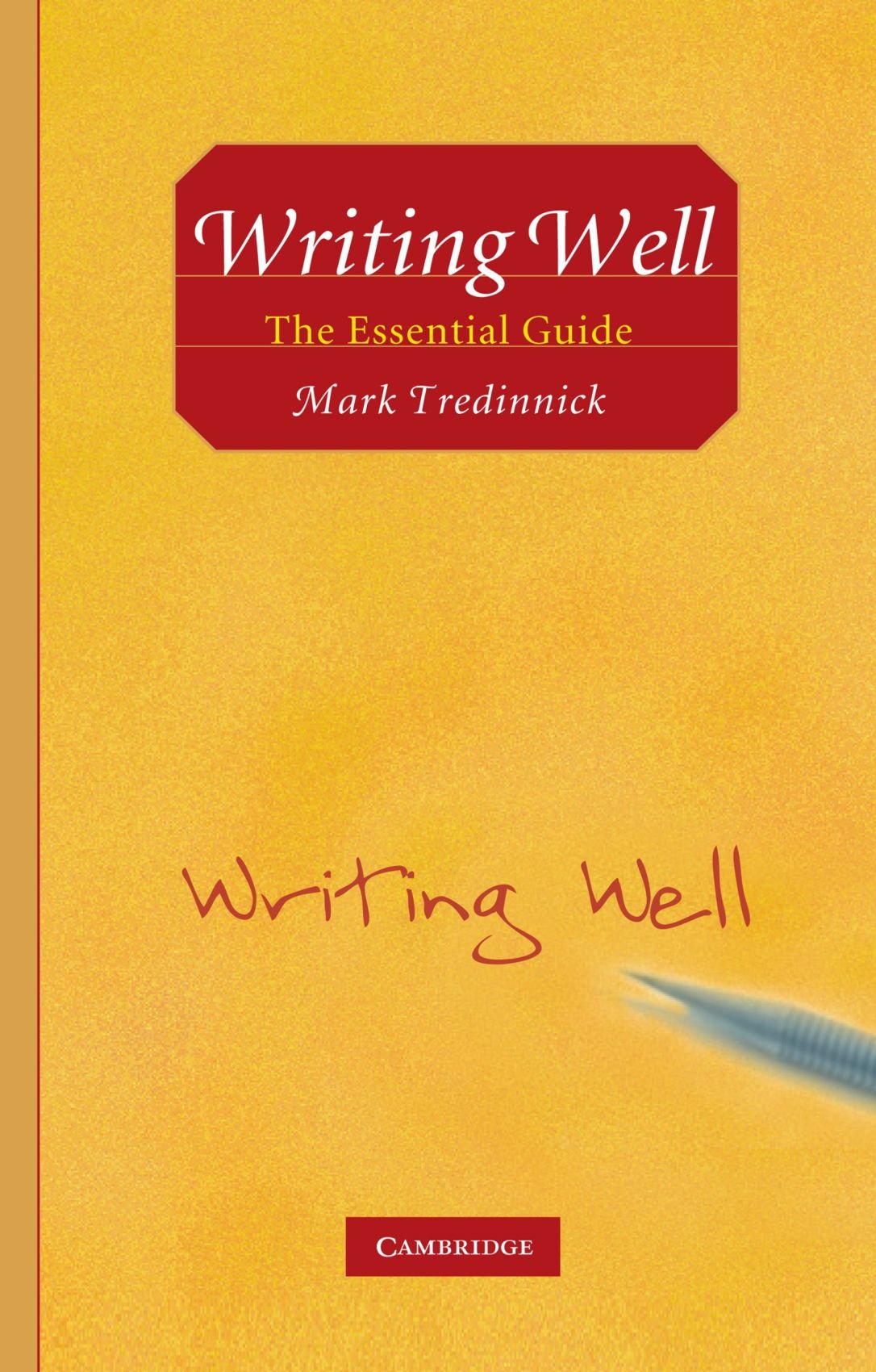 Libro: Writing Well: The Essential Guide