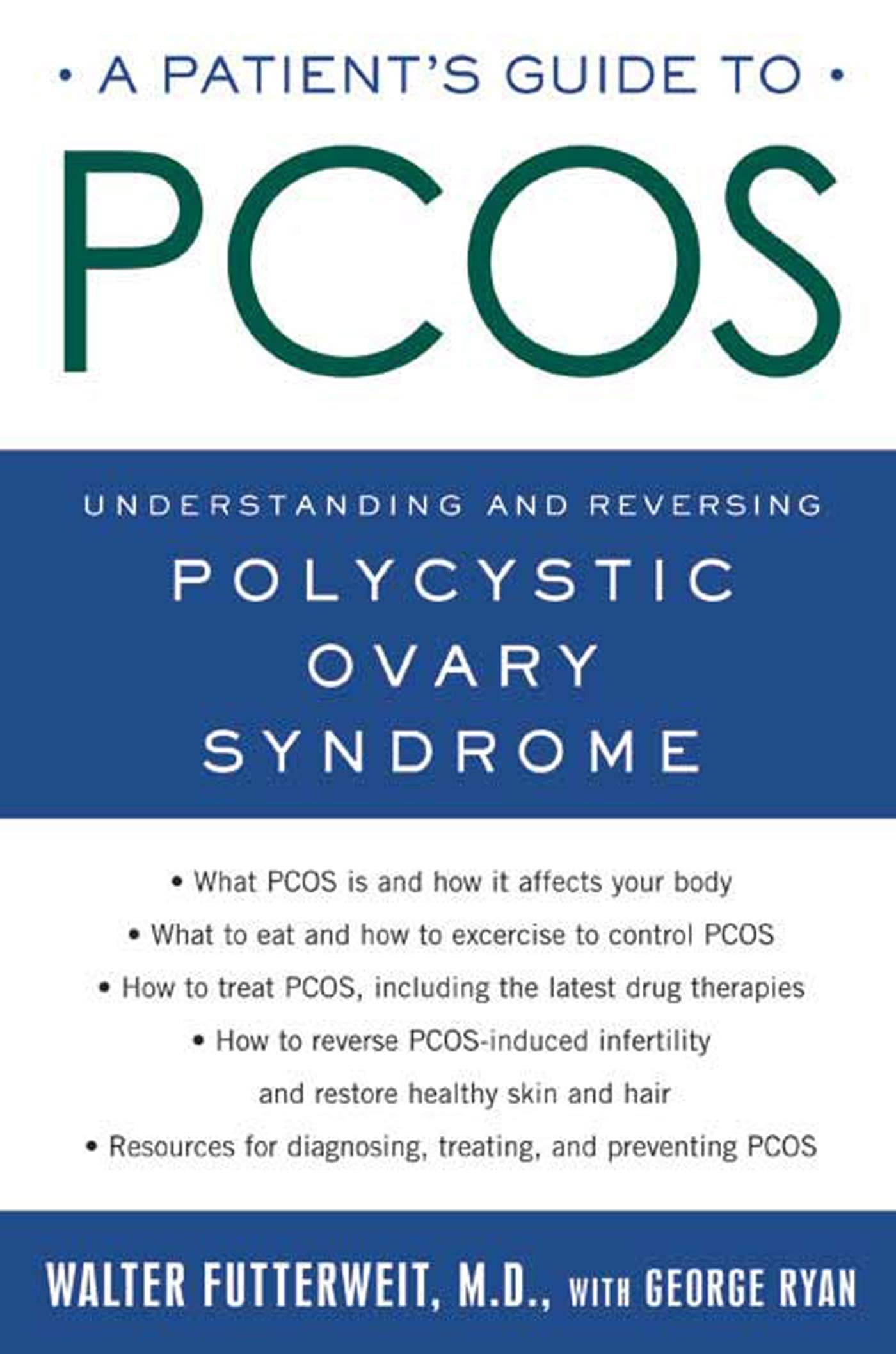 Libro: A Patient's Guide to PCOS: Understanding―and Reversing―Polycystic Ovary Syndrome