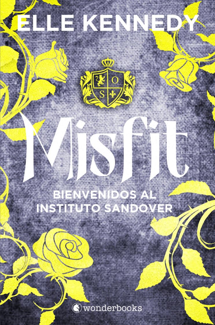 Libro: Misfit: Bienvenidos Al Instituto Sandover (WonderLove)