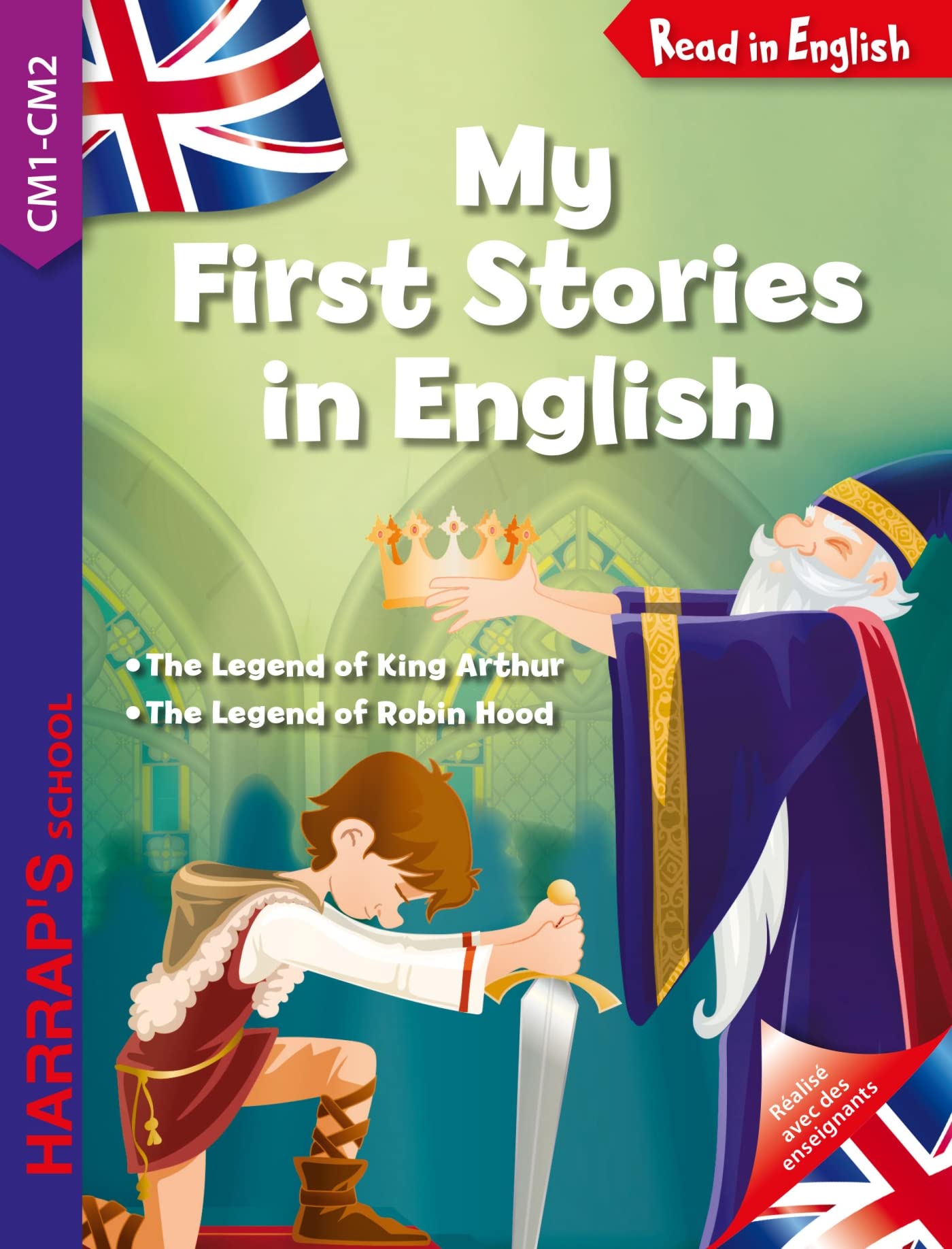 Libro: My first stories in english : King Arthur and Robin Hood (CM1-CM2)