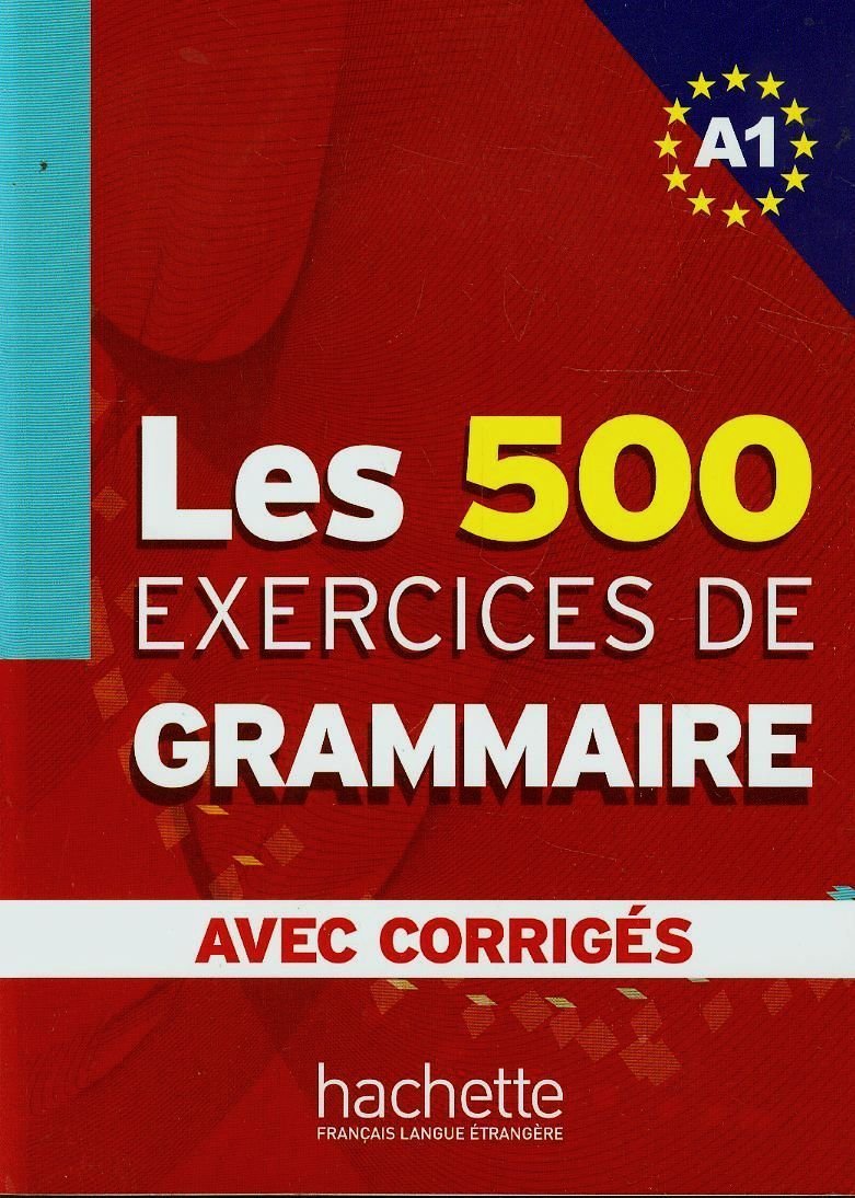 Libro: EXERCICES GRAMMAIRE A1 ALUM+CORRIGES: Livre d'eleve A1 + corriges (HACHETTE)