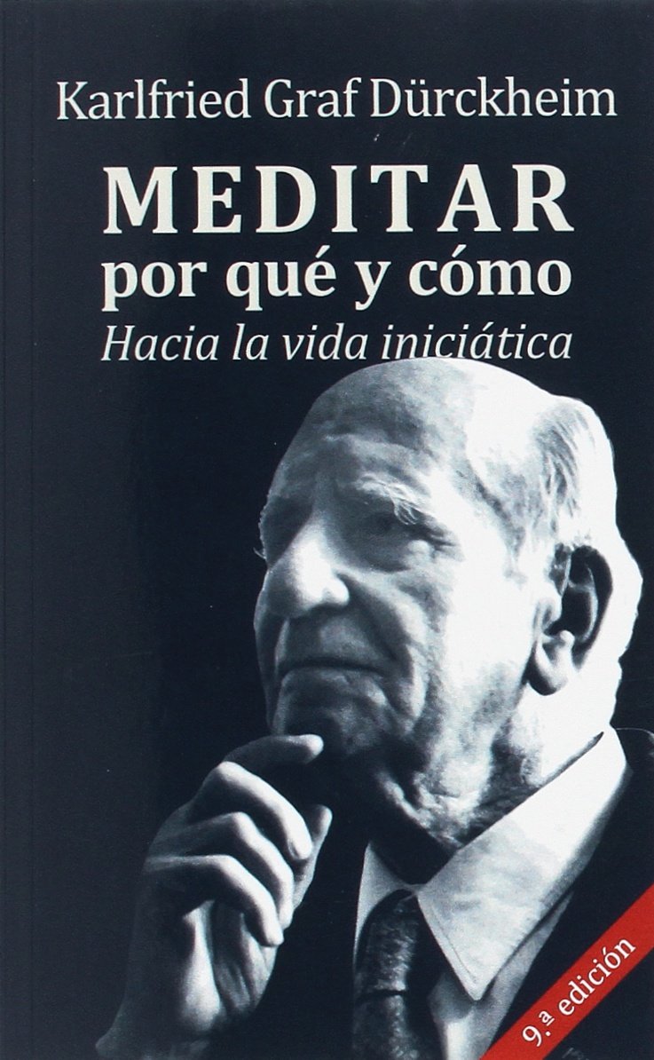 Libro: Meditar por que y Como (YOGA ZEN ORIENTALISMO)