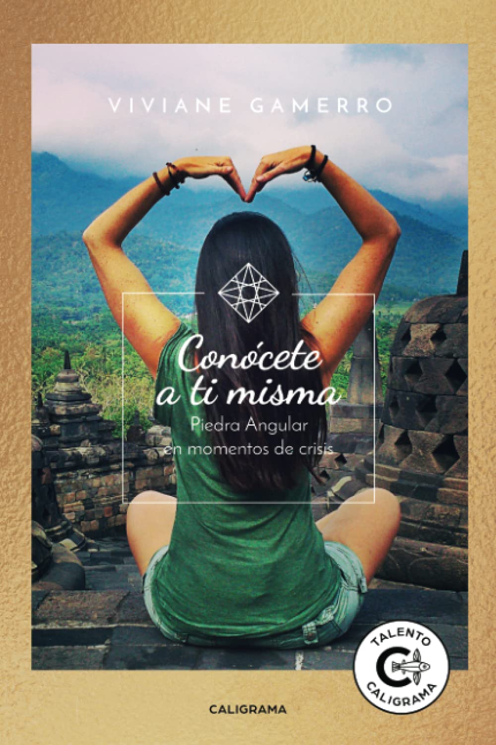 Libro: Conócete a ti misma: Piedra angular en momentos de crisis (Talento)