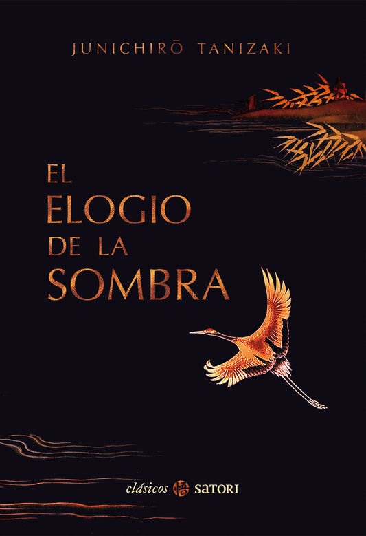 El Elogio De La Sombra (Clásicos Satori)