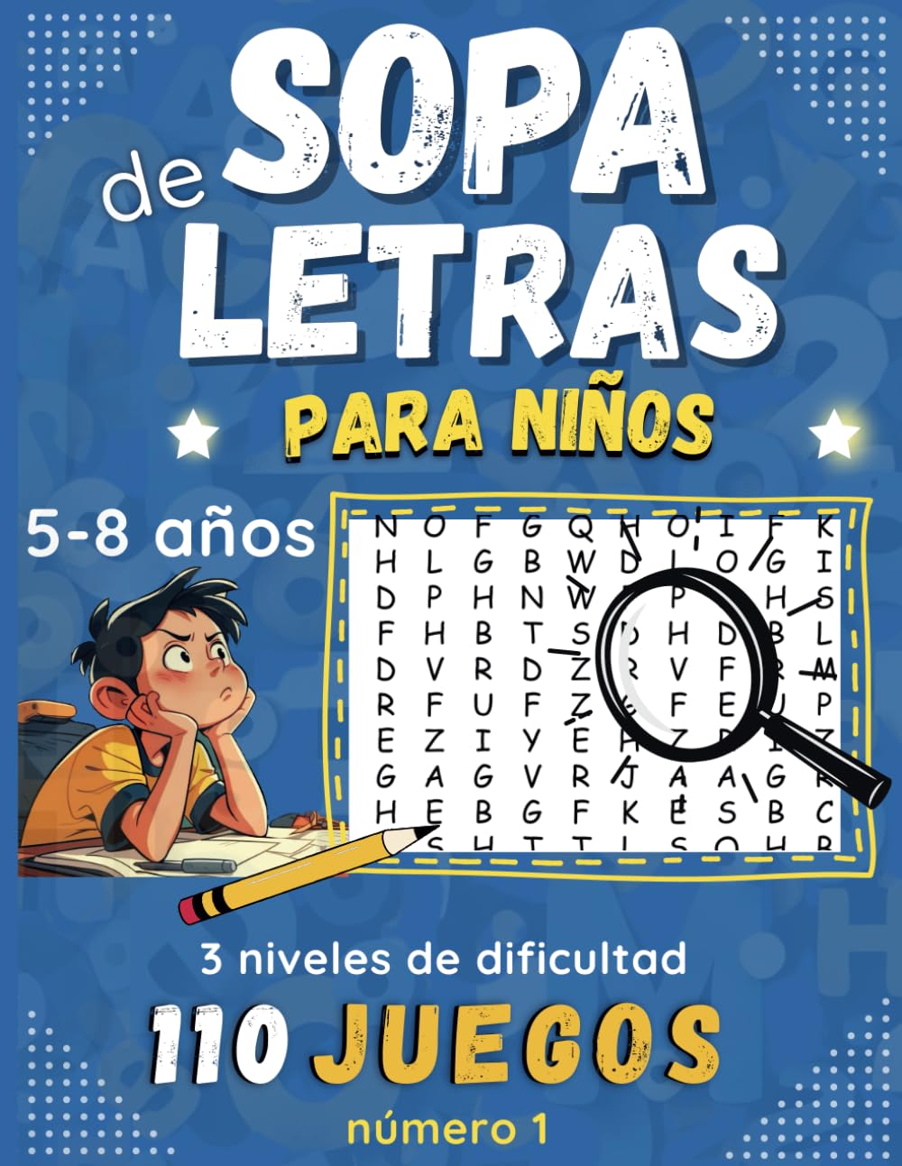 Libro: SOPA DE LETRAS: Para Niños 5-8 años | Juegos Educativo | 110 Juegos - 3 niveles de dificultad | Letra Grande | Volumen N°1 |Para las vacaciones o el tiempo libre | idea del regalo (Spanish Edition)