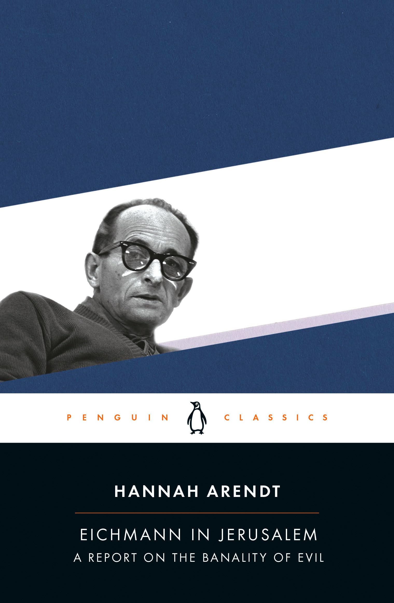 Libro: Eichmann in Jerusalem: A Report on the Banality of Evil (Penguin Classics)