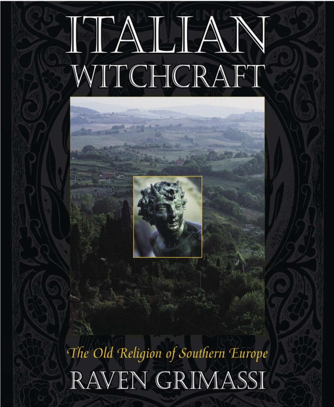 Libro: Italian Witchcraft: The Old Religion of Southern Europe
