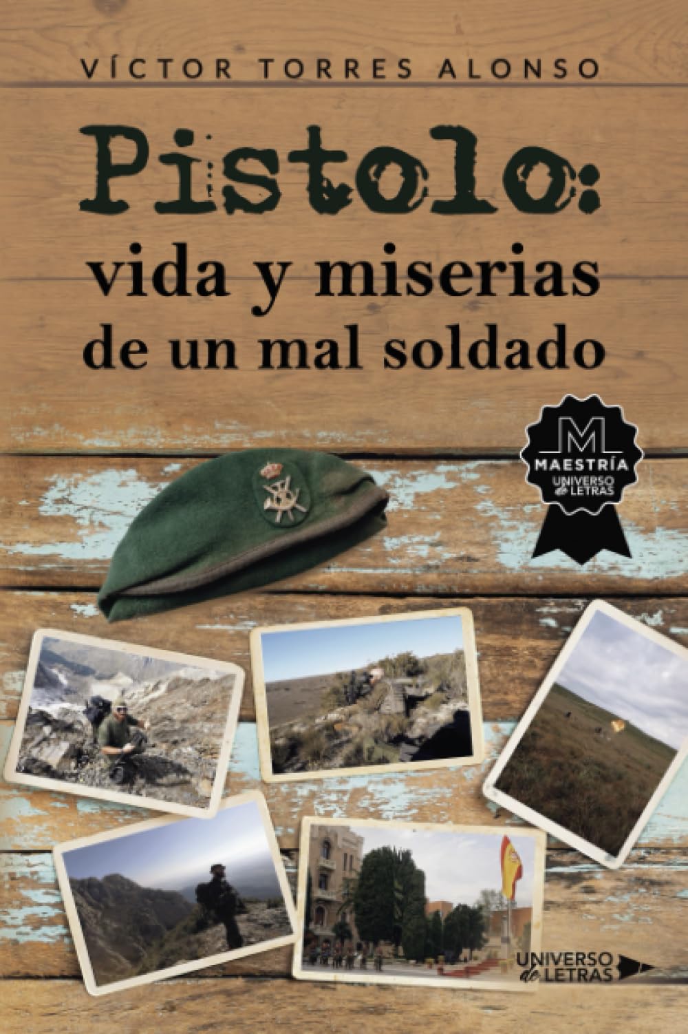 Libro: Pistolo: vida y miserias de un mal soldado