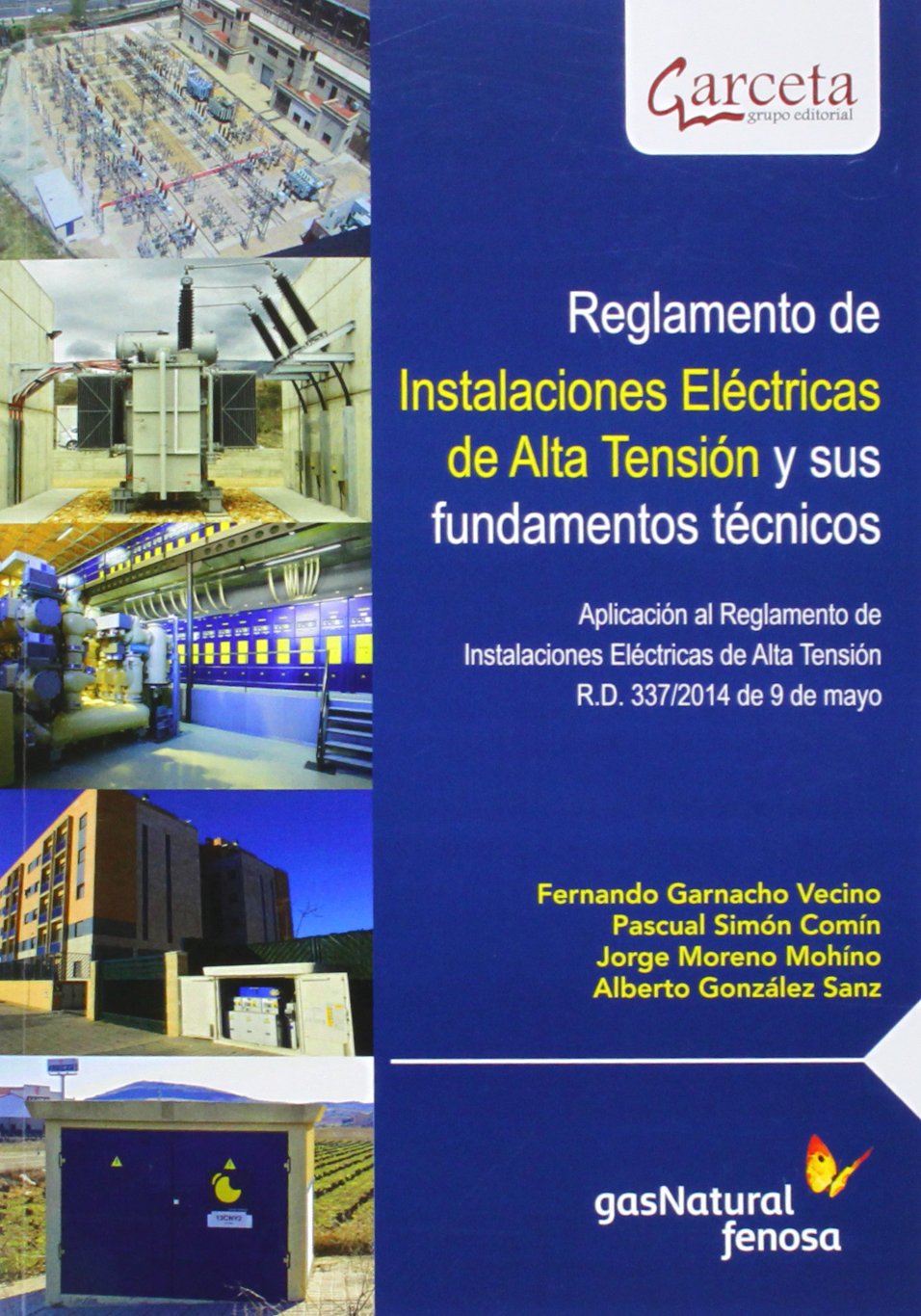 Libro: Reglamento de Instalaciones Eléctricas de Alta Tensión y sus fundamentos técnicos