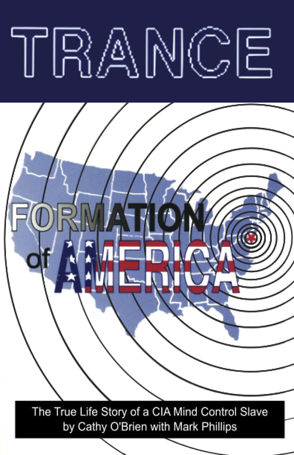 Libro: Trance Formation of America