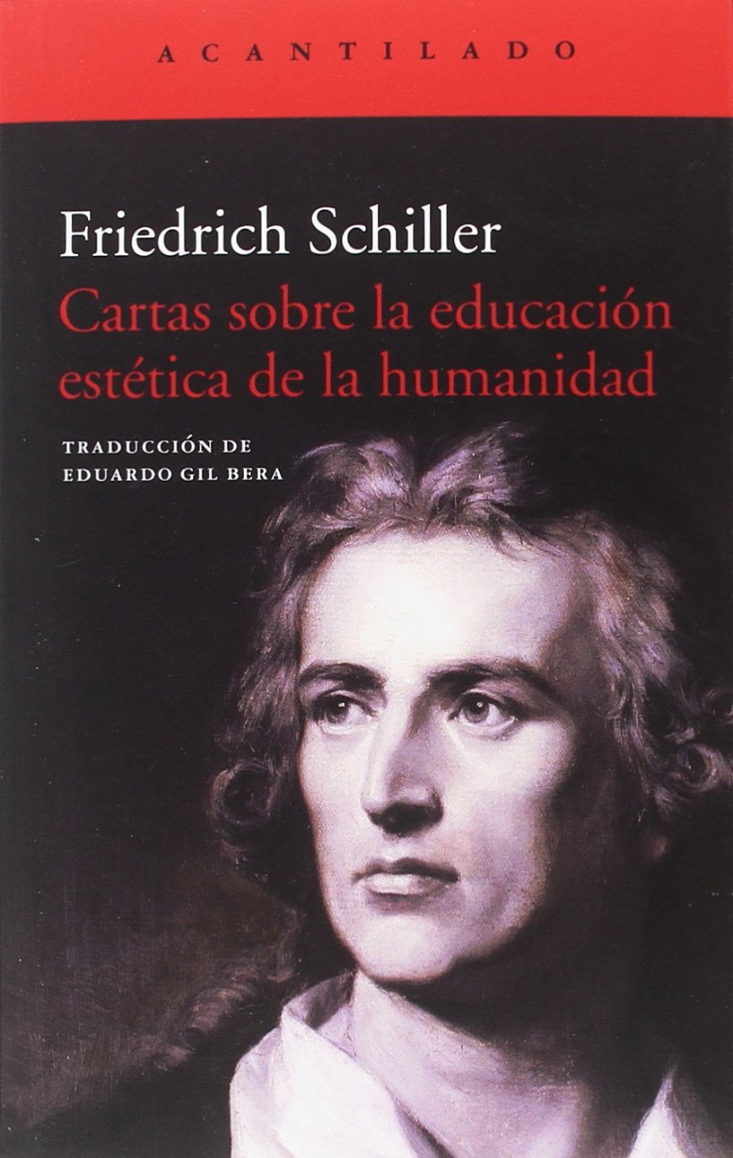 Libro: Cartas sobre la educación estética de la humanidad: 366 (El Acantilado)