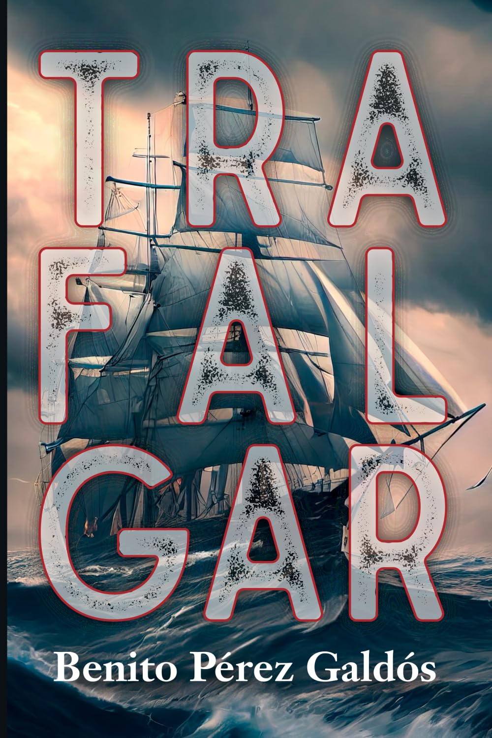 Libro: TRAFALGAR (Spanish Edition)