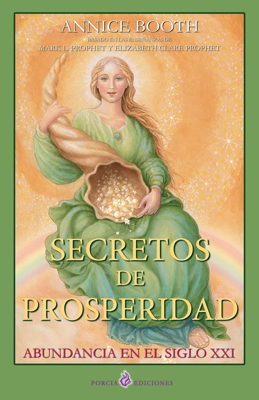 Libro: Secretos de prosperidad: Abundancia en el siglo XXI (Spanish Edition)