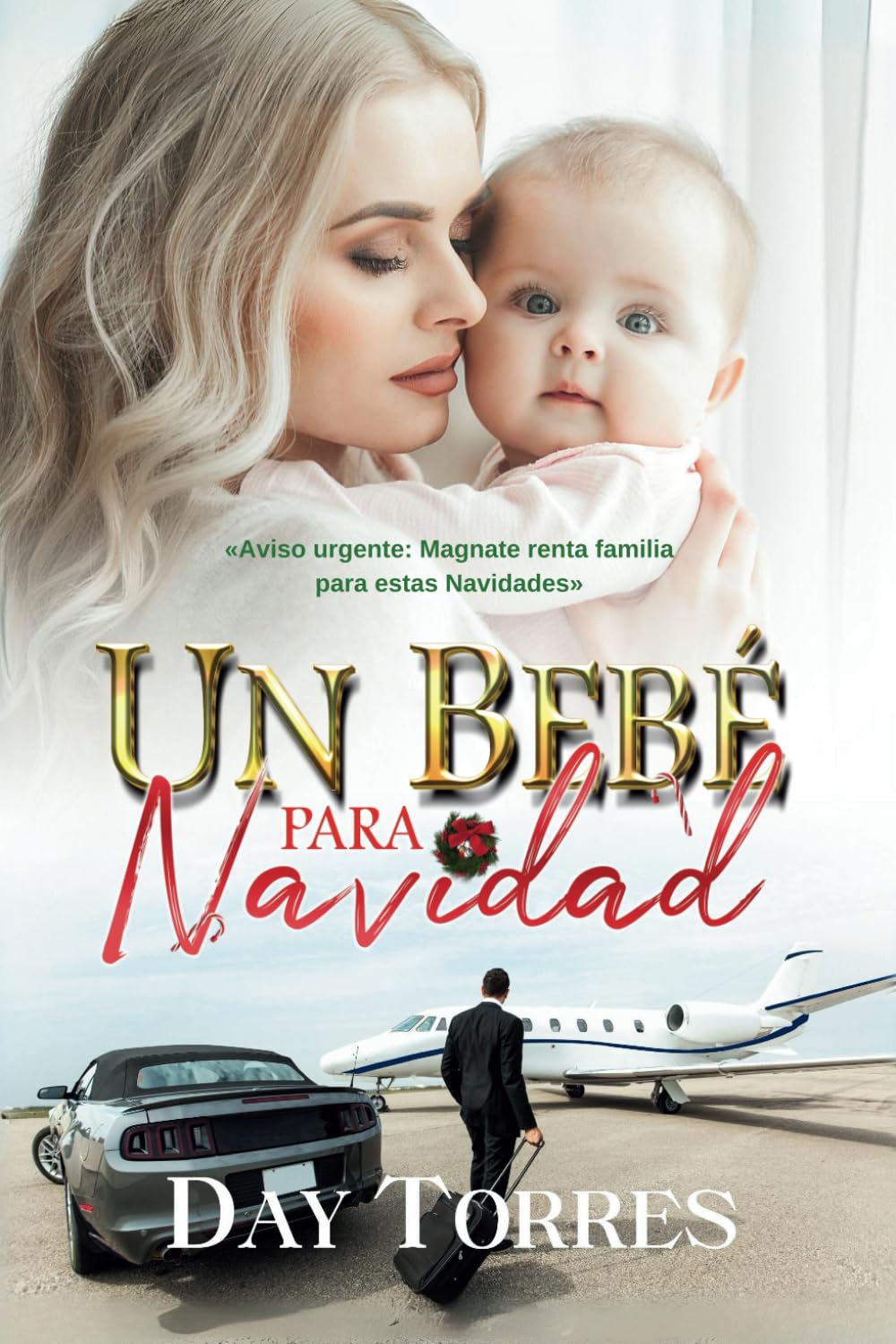 Libro: UN BEBÉ PARA NAVIDAD: TAPA BLANDA