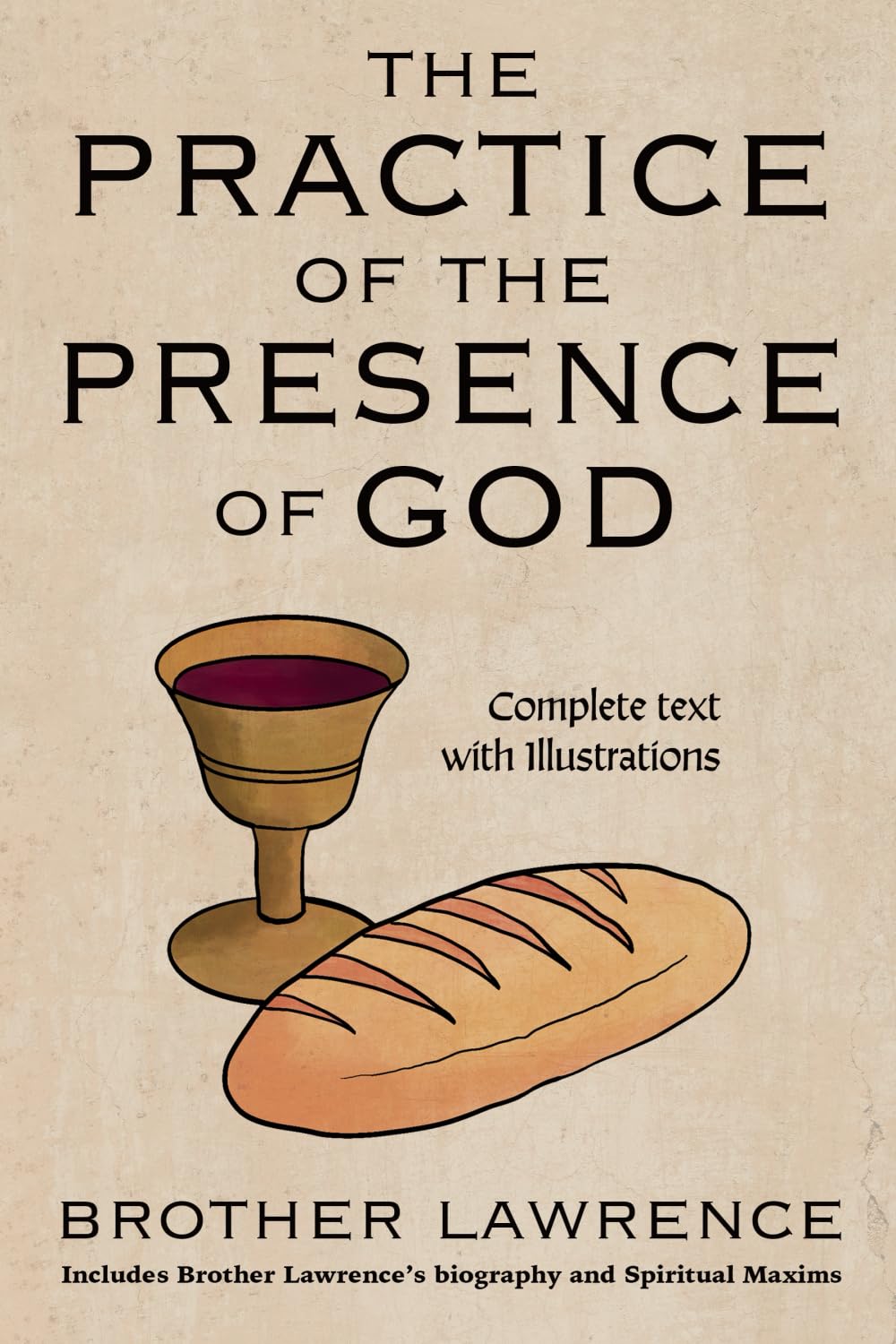 Libro: The Practice of the Presence of God: Complete text with Illustrations