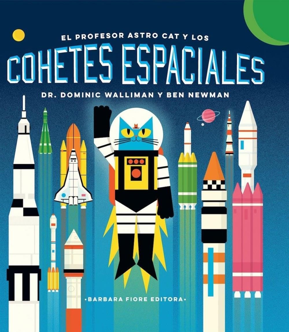 Libro: El profesor Astro Cat y los cohetes espaciales (SIN COLECCION)