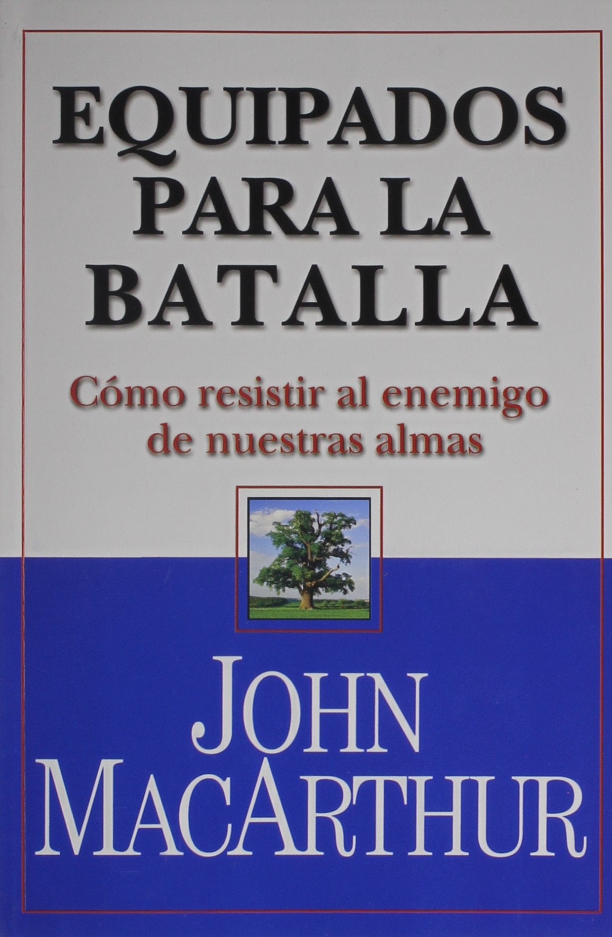 Libro: Equipados Para la Batalla (Spanish Edition)