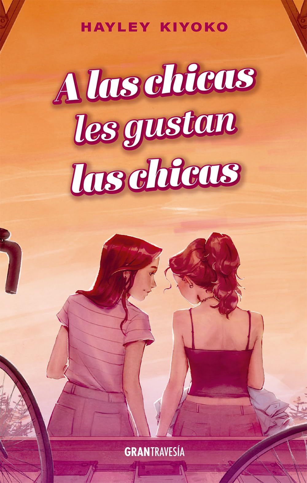 Libro: A las chicas les gustan las chicas (Gran Travesía)