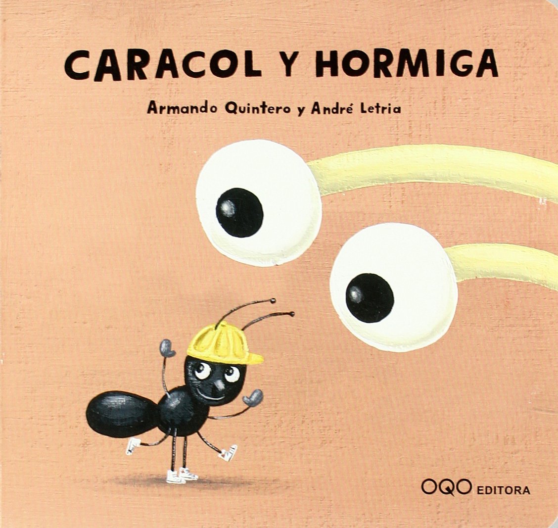 Libro: Caracol y Hormiga (Nanoqos) (Spanish Edition)