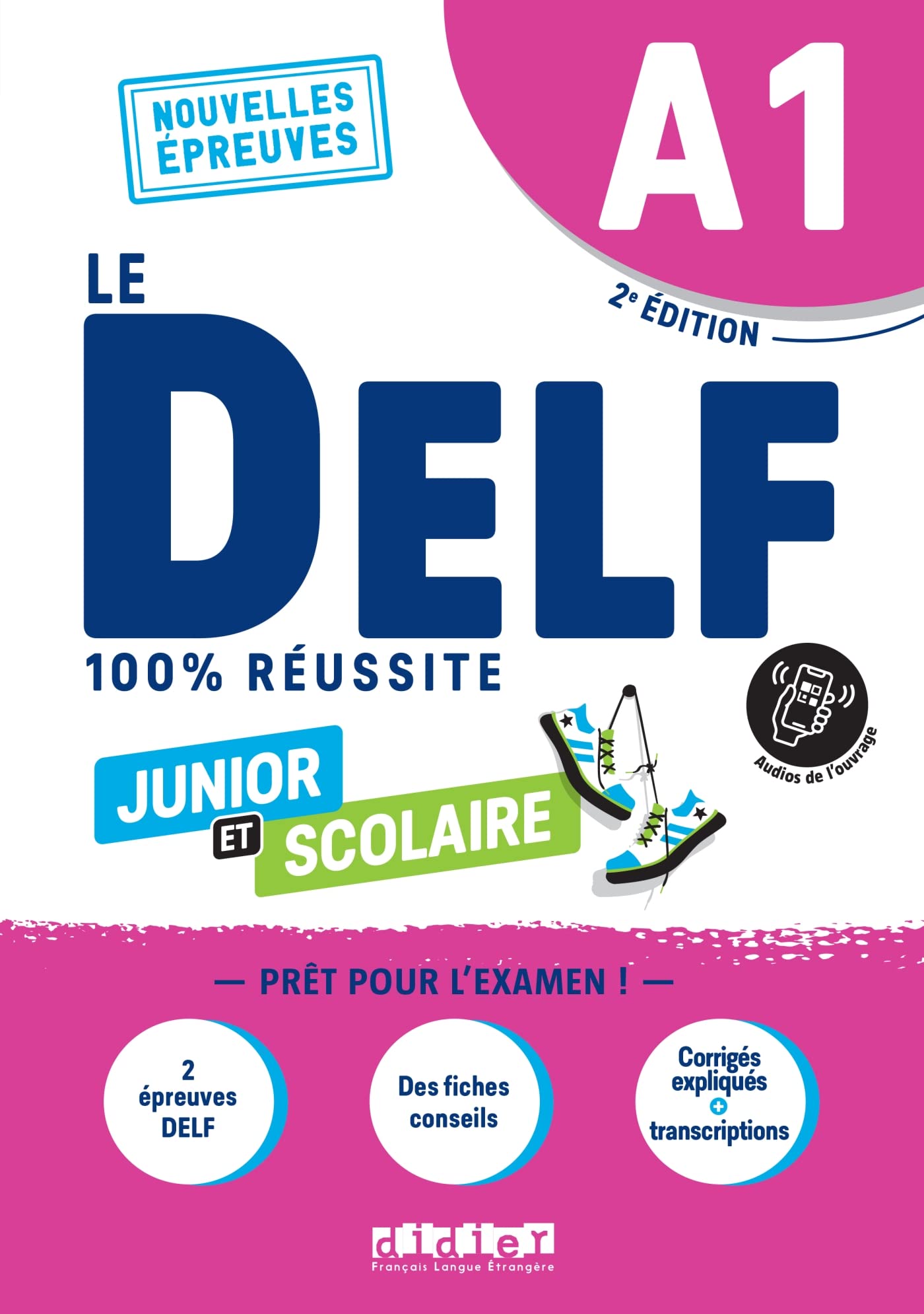 Libro: Le DELF Junior et Scolaire A1 100% Réussite - édition 2022-2023 - Livre + didierfle.app: Nouvelles Epreuves