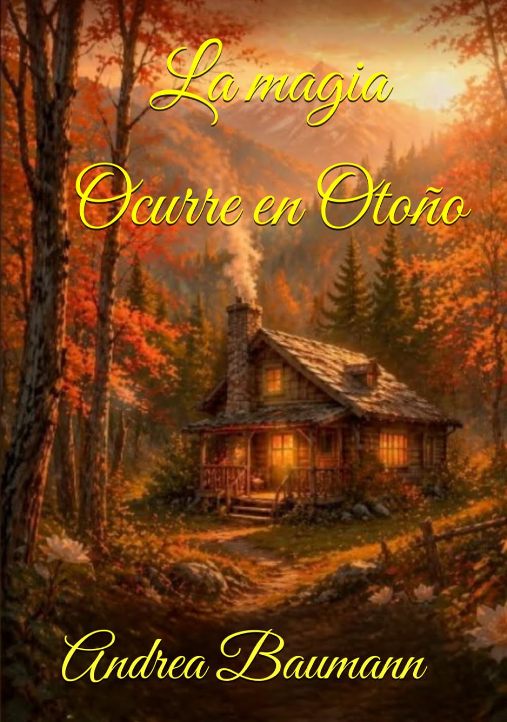 Libro: La magia ocurre en otoño (Spanish Edition)