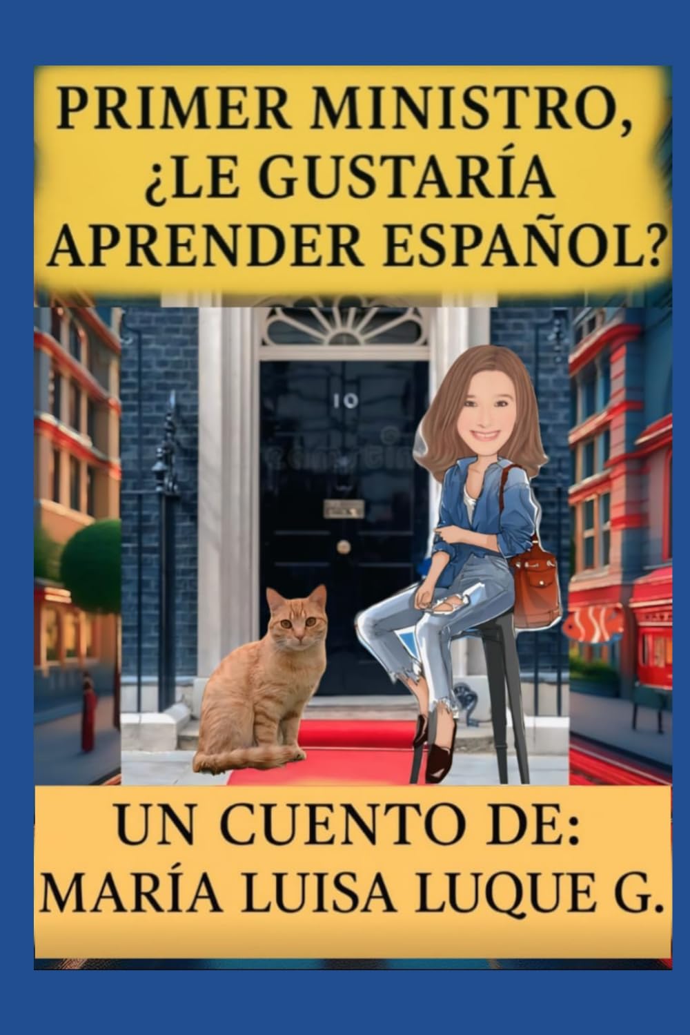 Libro: Primer ministro, ¿Le gustaría aprender español?