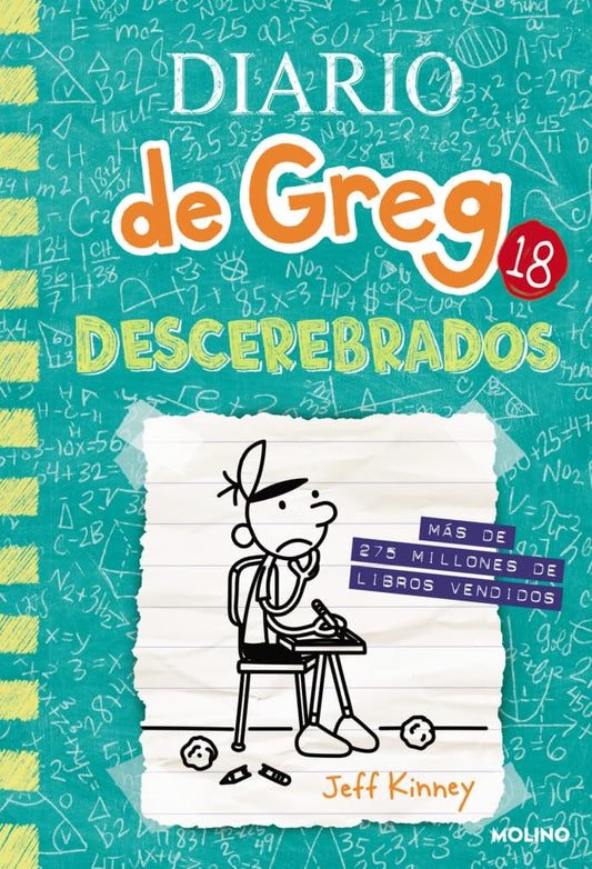 Diario de Greg 18 - Descerebrados (Universo Diario de Greg)