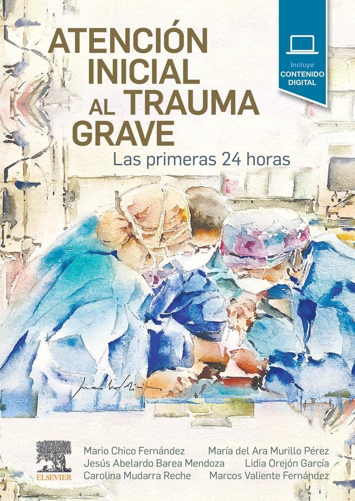 Libro: Atención inicial al trauma grave: Las primeras 24 horas