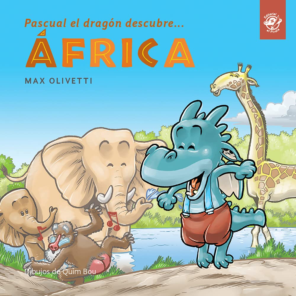 Libro: Pascual el dragón descubre África - Cuentos en letra ligada: Cuentos para aprender a leer: 3 (Aprende a leer en letra ligada)